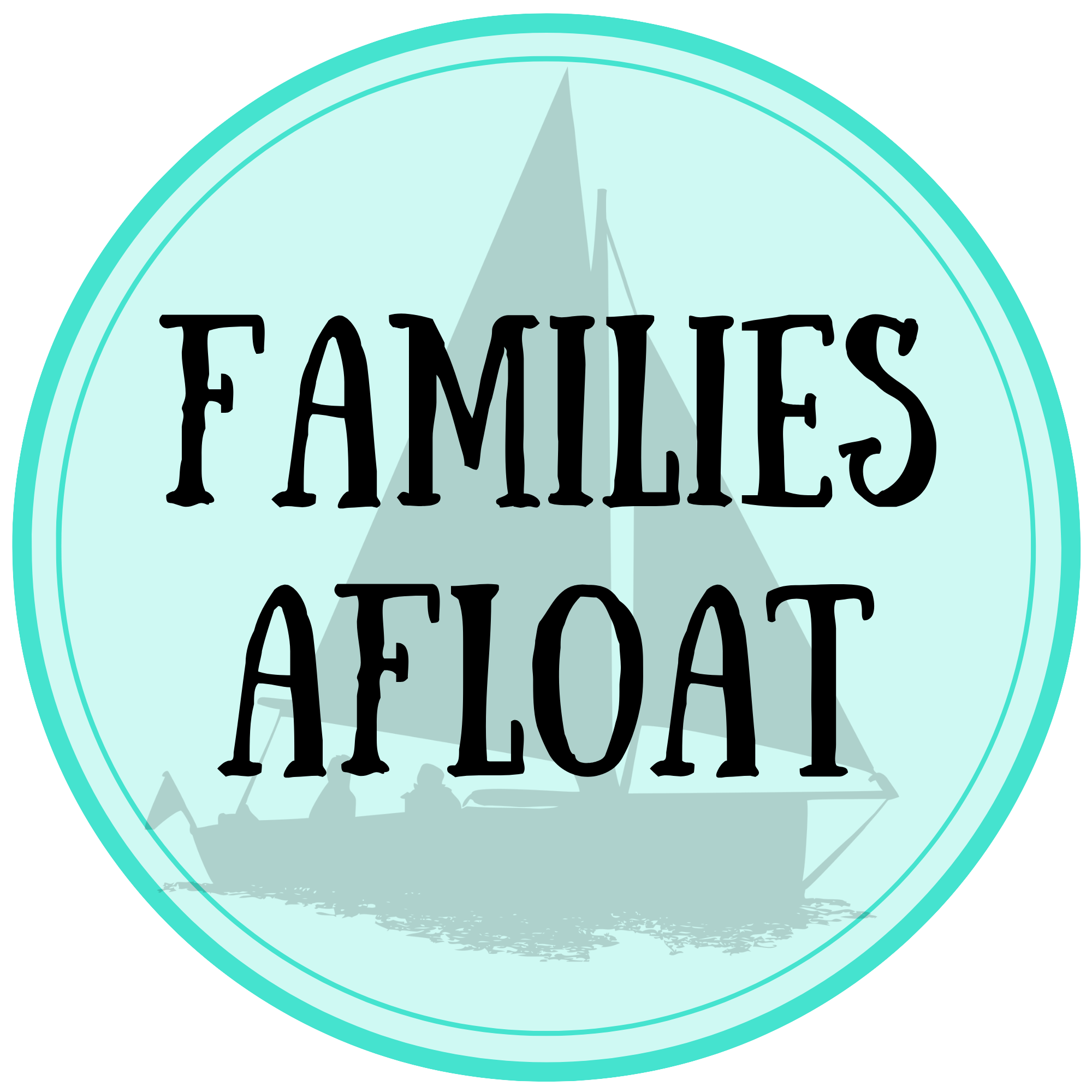 A small family sailing boat with the words 'FAMILIES AFLOAT' overlaid.